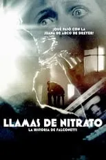 Póster de la película Llamas de nitrato