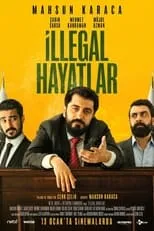 Película İllegal Hayatlar