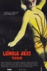 Poster de la película Llámale Jess Redux - Películas hoy en TV