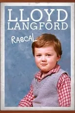 Lloyd Langford es Himself en Lloyd Langford: Rascal