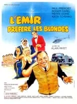 Película L'émir préfère les blondes