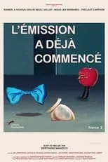 Película L'émission a déjà commencé