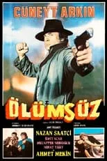 Película Ölümsüz