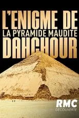 Mark Lehner es  en L'énigme de la pyramide maudite : Dahchour