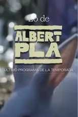 Jordi Évole es  en Lo de Albert Pla