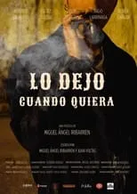 Poster de la película Lo dejo cuando quiera - Películas hoy en TV