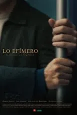 Película Lo efímero