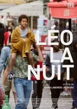 Nans Laborde-Jourdàa interpreta a  en Léo la nuit