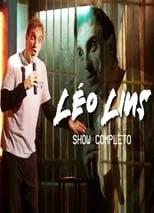 Léo Lins es O Próprio en Léo Lins - Bullying Arte