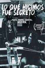 Película Lo que hicimos fue secreto