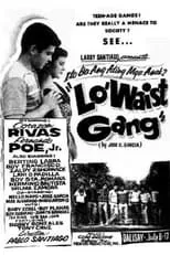 Película Lo' Waist Gang