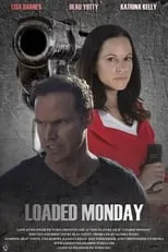 Película Loaded Monday