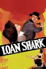 Póster de la película Loan Shark