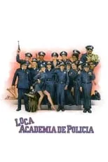 Poster de la película Loca academia de policía - Películas hoy en TV