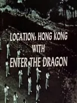 Robert Wall es Self en Location: Hong Kong with Enter the Dragon