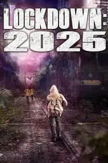 Poster de Lockdown: 2025