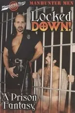 Dakota Phillips es  en Locked Down: A Prison Fantasy