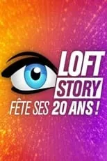 Película Loft Story, 20 ans après !