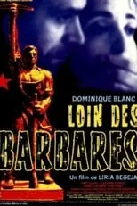 Póster de la película Loin des barbares