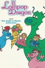 Portada de Lollipop Dragon: The Magic Lollipop Adventure