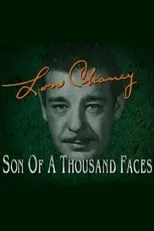 Sara Karloff interpreta a Self en Lon Chaney: Son of a Thousand Faces