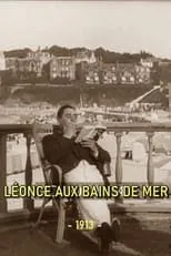 Suzanne Le Bret interpreta a  en Léonce aux bains de mer