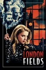 Poster de la película London Fields - Películas hoy en TV