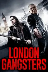 Película London Gangsters