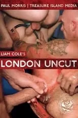 Película London Uncut