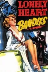 Película Lonely Heart Bandits