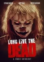 Poster de la película Long Live the Dead - Películas hoy en TV