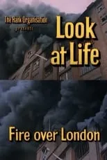 Tim Turner interpreta a Self - Commentator en Look at Life: Fire over London