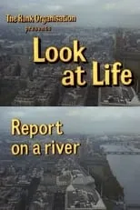 Portada de Look at Life: Report on a River