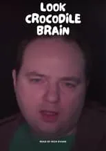 Rich Evans interpreta a TriGGLetyPlay en Look Crocodile Brain