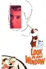 Póster de la película Look in Any Window