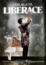 Poster de la película Look Me Over: Liberace - Películas hoy en TV