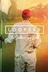 Nick Faldo es Himself en Loopers: The Caddie's Long Walk