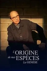 Michel Rivard es  en L’origine de mes espèces, la genèse