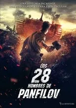 Película Los 28 hombres de Panfilov