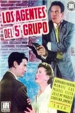 Juan Monfort interpreta a Matón en Los agentes del 5º grupo