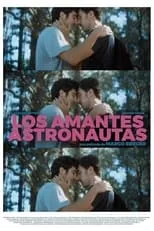 Iván Masliah interpreta a Lucas en Los amantes astronautas