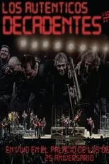 Película Los Auténticos Decadentes ‎– Hecho En Mexico - En Vivo En El Palacio De Los Deportes - 25 Aniversario