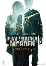 Película Los crímenes de Fjällbacka: Amigos hasta la muerte