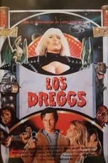 Película Los Dreggs