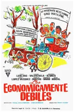 Póster de la película Los económicamente débiles