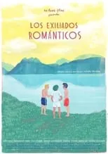 Póster de la película Los exiliados románticos