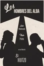 Película Los hombres del alba