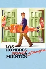 Póster de la película Los hombres siempre mienten