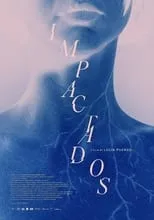 Poster de la película Los impactados - Películas hoy en TV