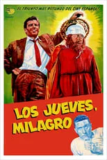 Película Los jueves, milagro